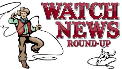 Weekly watch news round-up